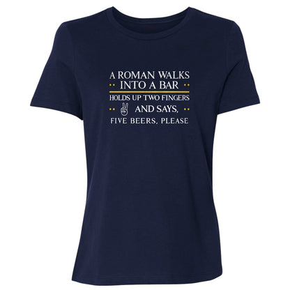 Roman Walks Into a Bar Women's T-Shirt