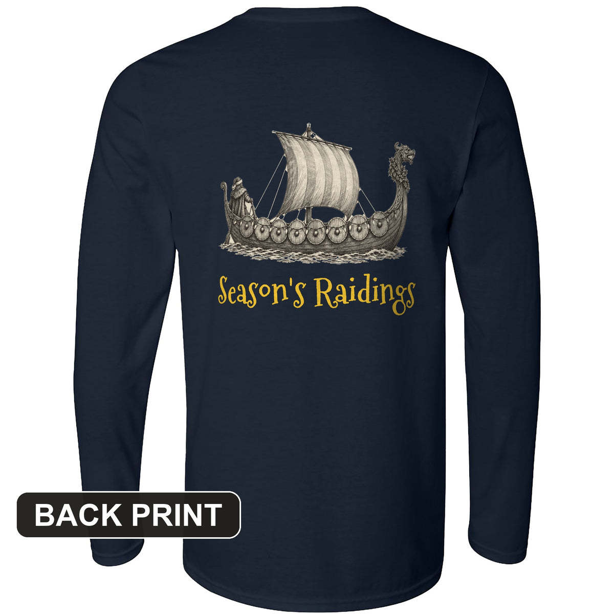 Seasons Raidings Viking Christmas Back Print Long Sleeve T-Shirt