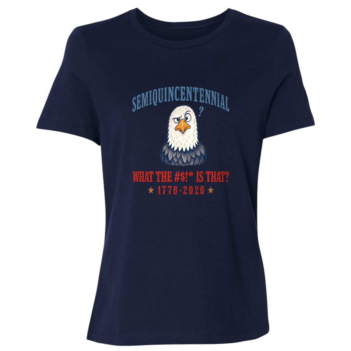 Semiquincentennial Eagle Women's T-Shirt