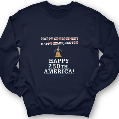 Semiquincentennial Spelling Sweatshirt