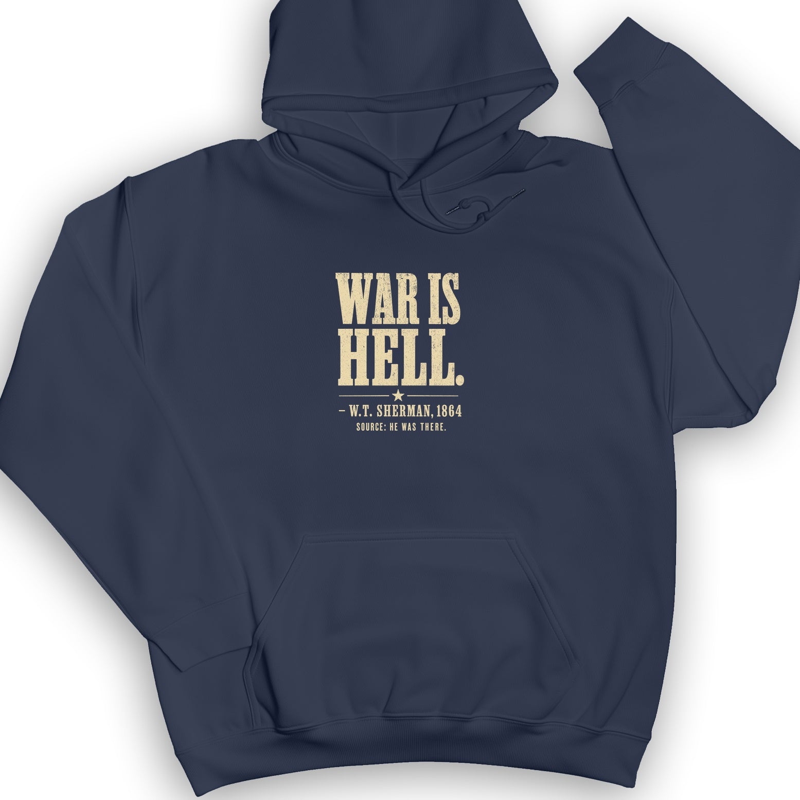 Sherman War Is Hell Hoodie