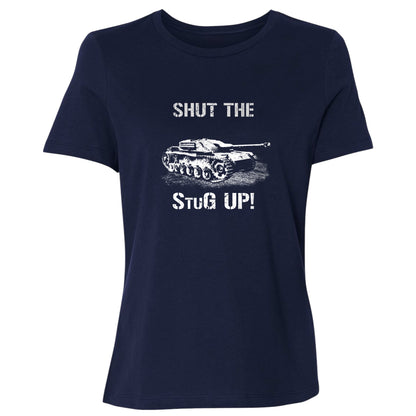 Shut The StuG Up Women's T-Shirt