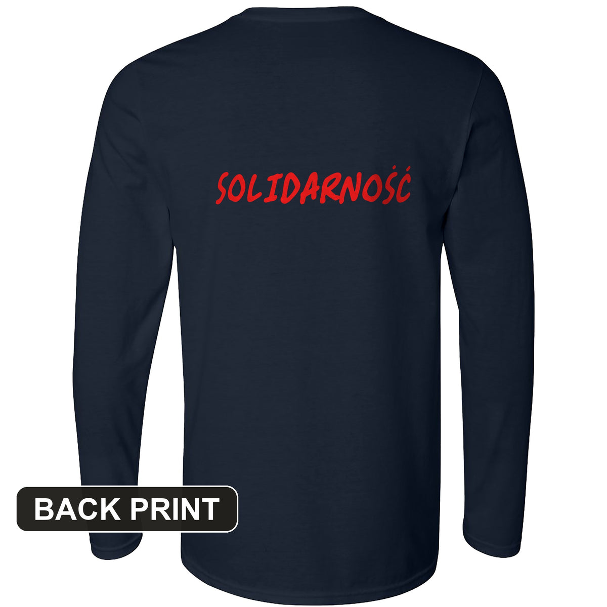 Solidarity Back Print Long Sleeve T-Shirt