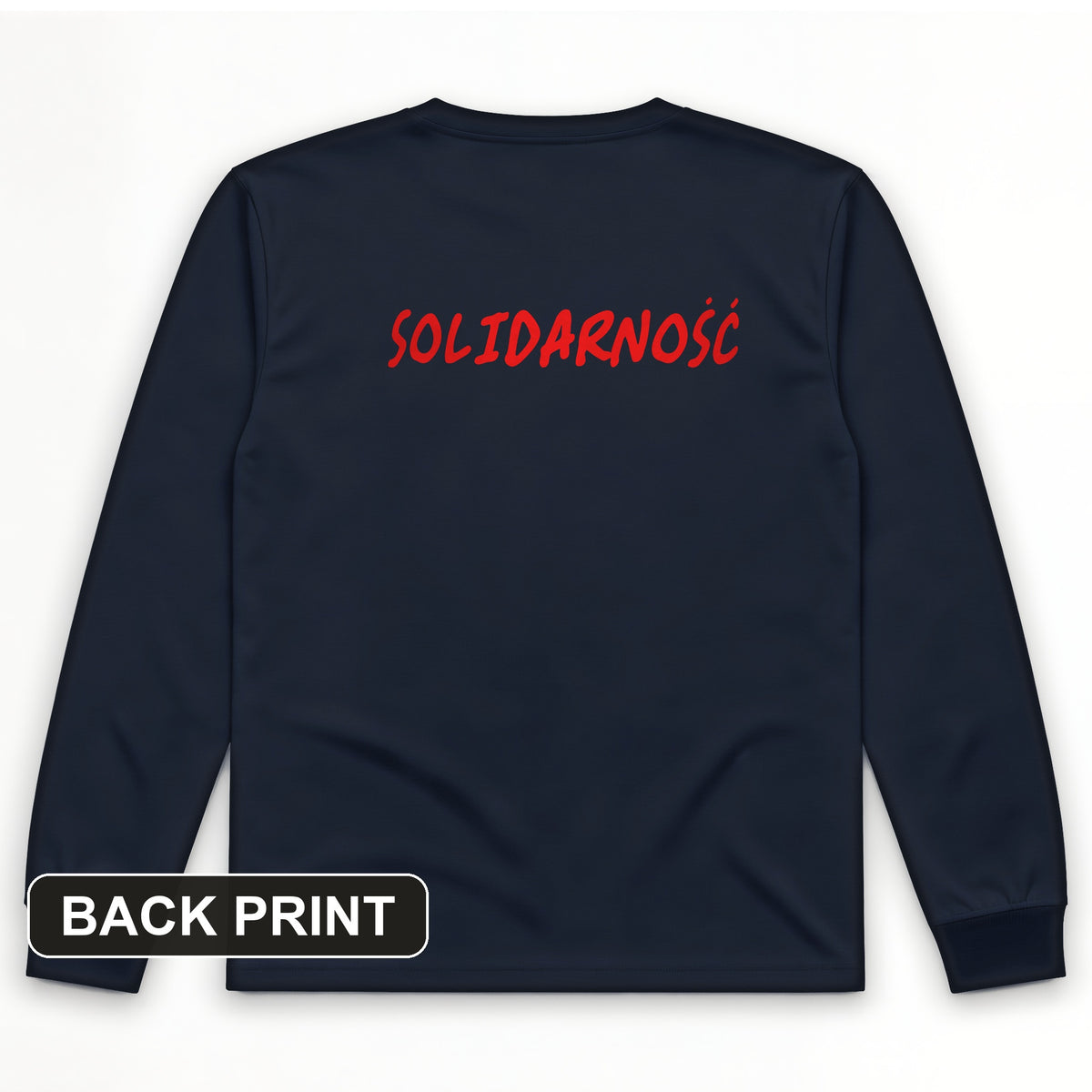 Solidarity Back Print Long Sleeve T-Shirt
