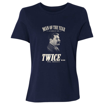 Stalin Man Of The Year Twice Women's T-Shirt