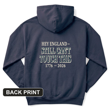 Still Can't Touch This Back Print Hoodie