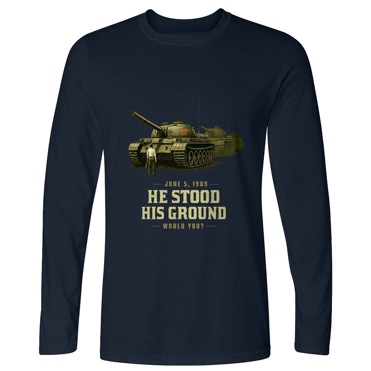 Tank Man Long Sleeve T-Shirt