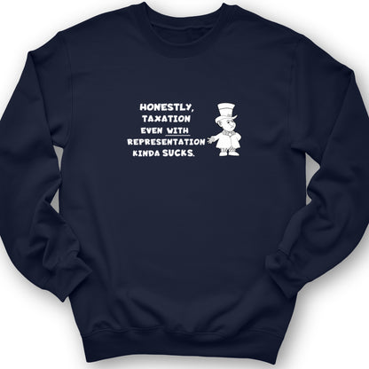 Taxation With Representation Crewneck