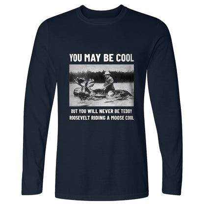 Teddy Riding Moose Long Sleeve T-Shirt