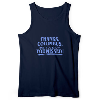 Thanks Columbus Tank Top