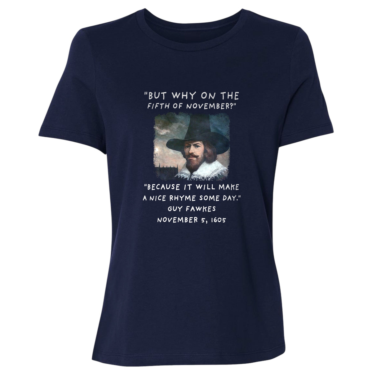 The 5th Of November Women's T-Shirt