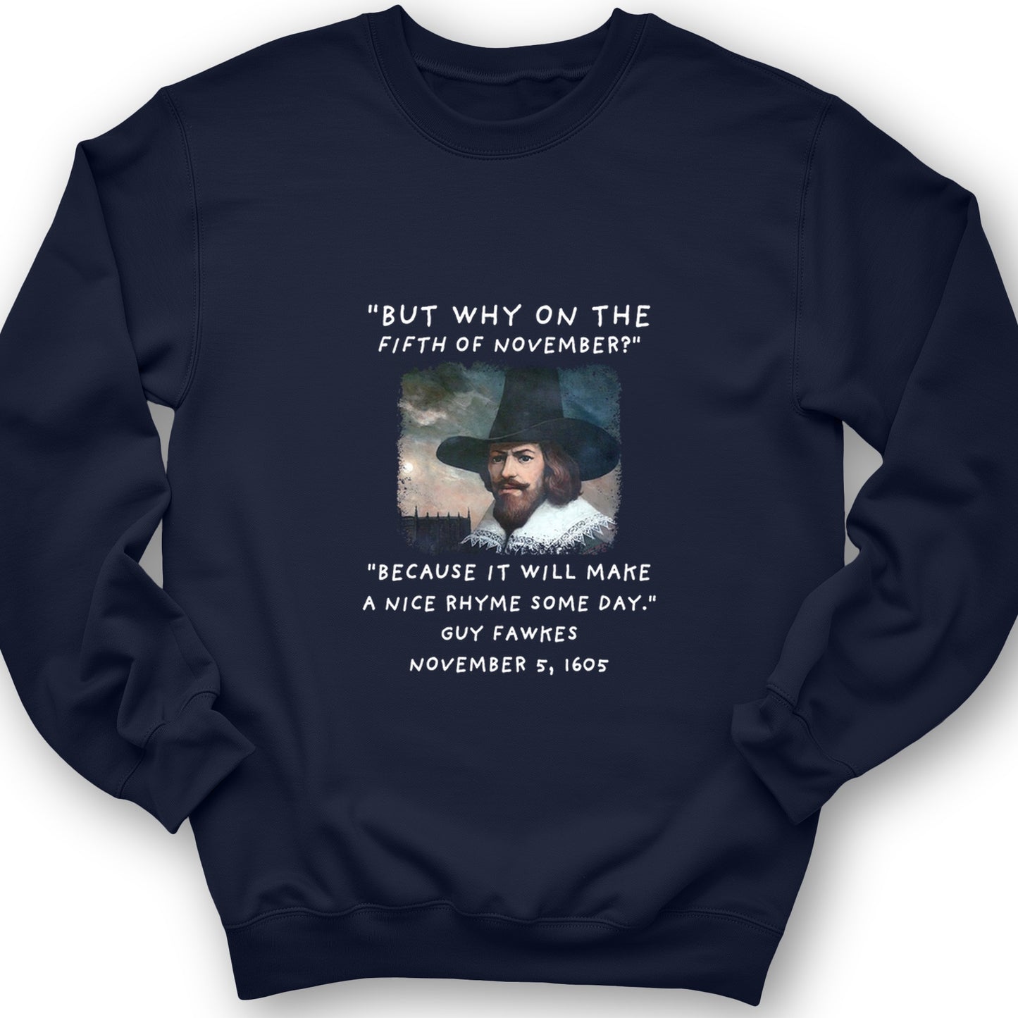 The 5th Of November Crewneck