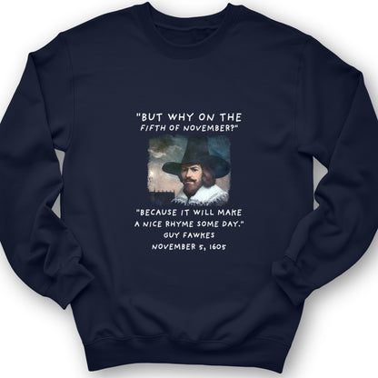 The 5th Of November Crewneck