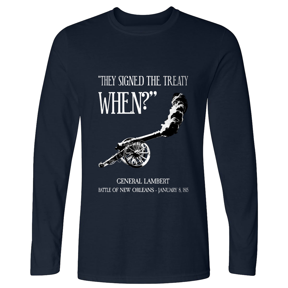 They signed it WHEN Long Sleeve T-Shirt