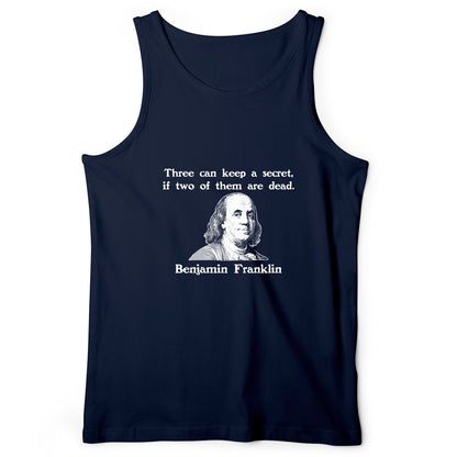Three Can Keep A Secret Ben Franklin Tank