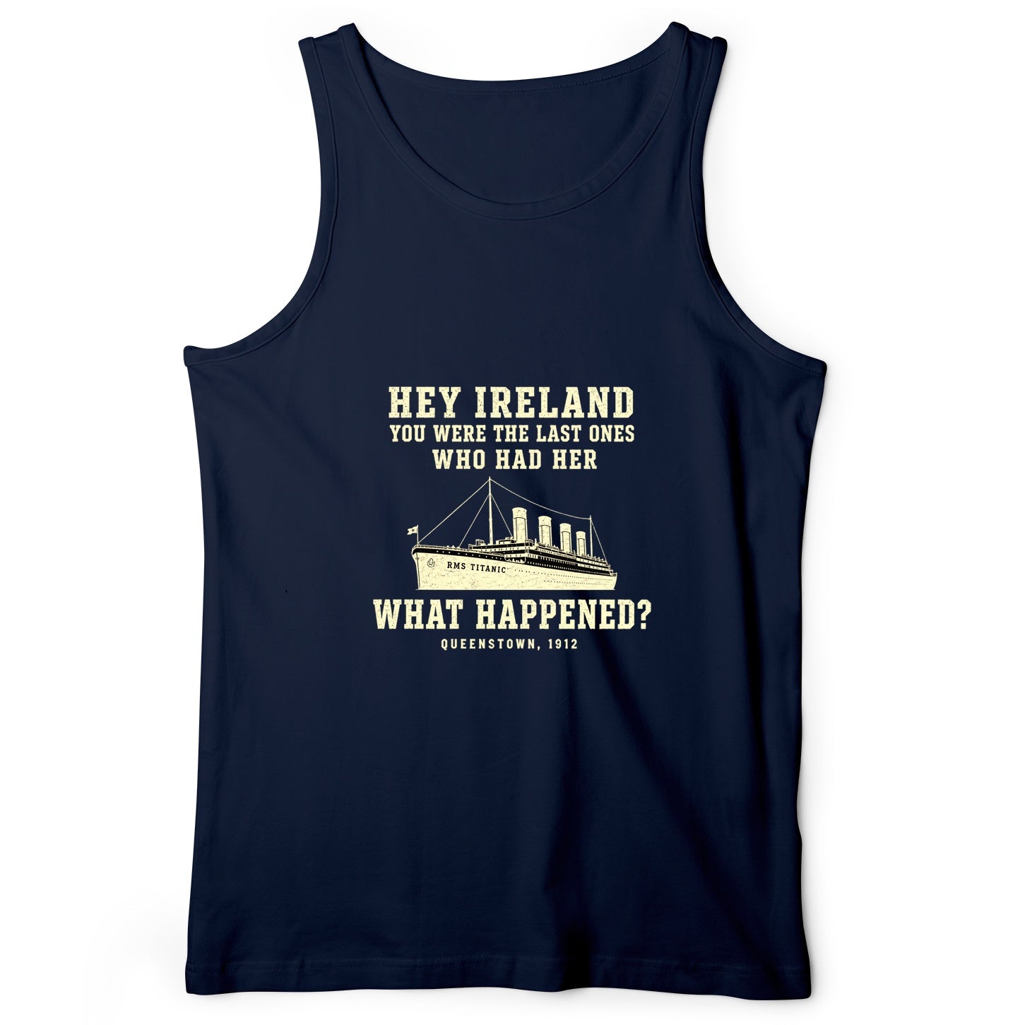 Titanic What Happened Queenstown 1912 Tank Top