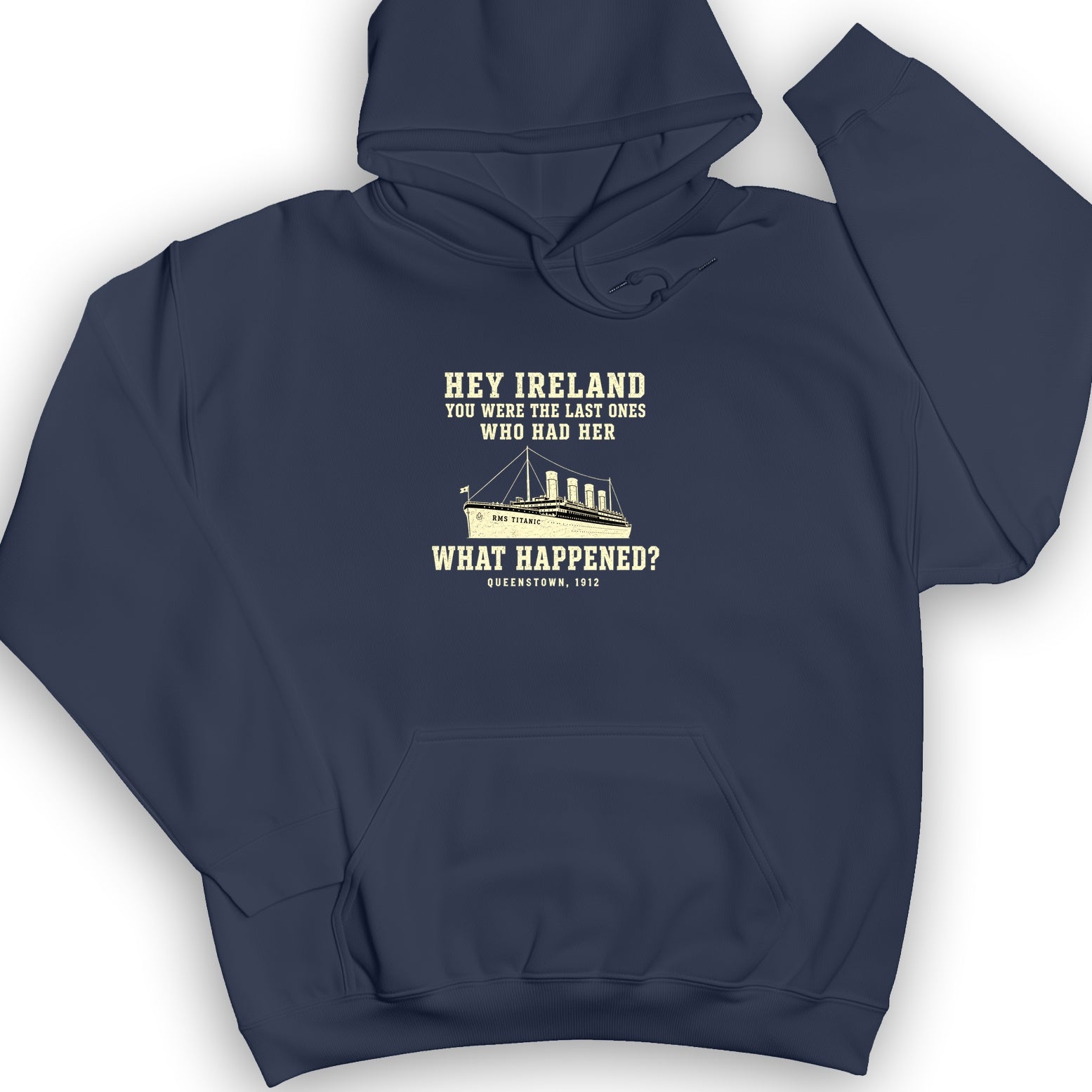 Titanic What Happened Queenstown 1912 Hoodie