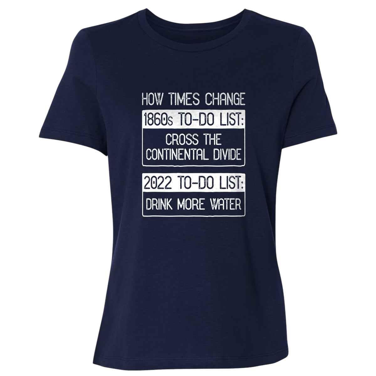 To-Do List Women's T-Shirt