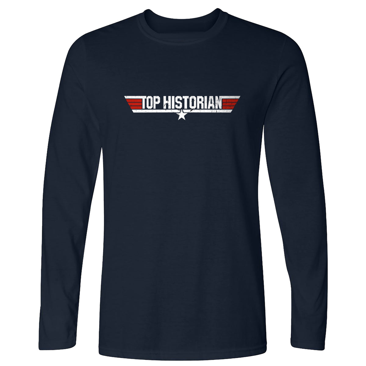 Top Historian Long Sleeve T-Shirt