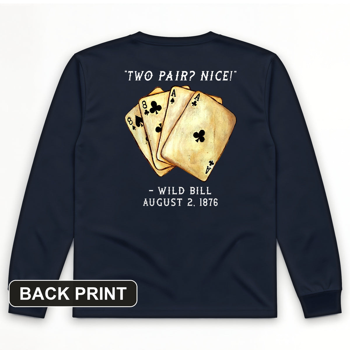 Two Pair Back Print Long Sleeve T-Shirt