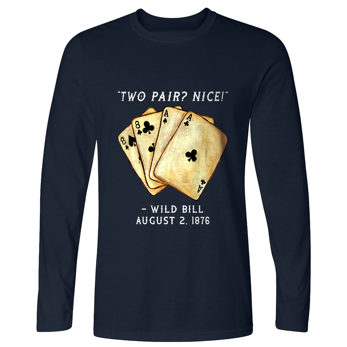 Two Pair Long Sleeve T-Shirt