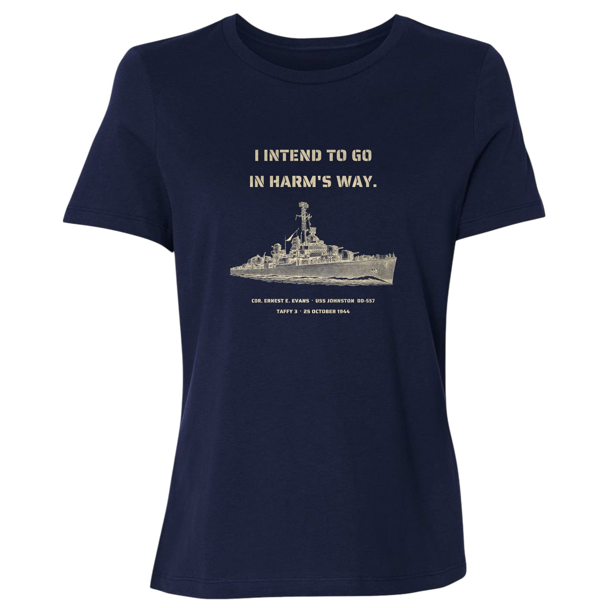 USS Johnston In Harms Way Women's T-Shirt