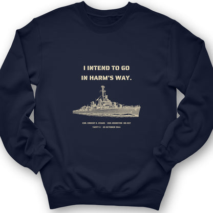 USS Johnston In Harms Way Sweatshirt