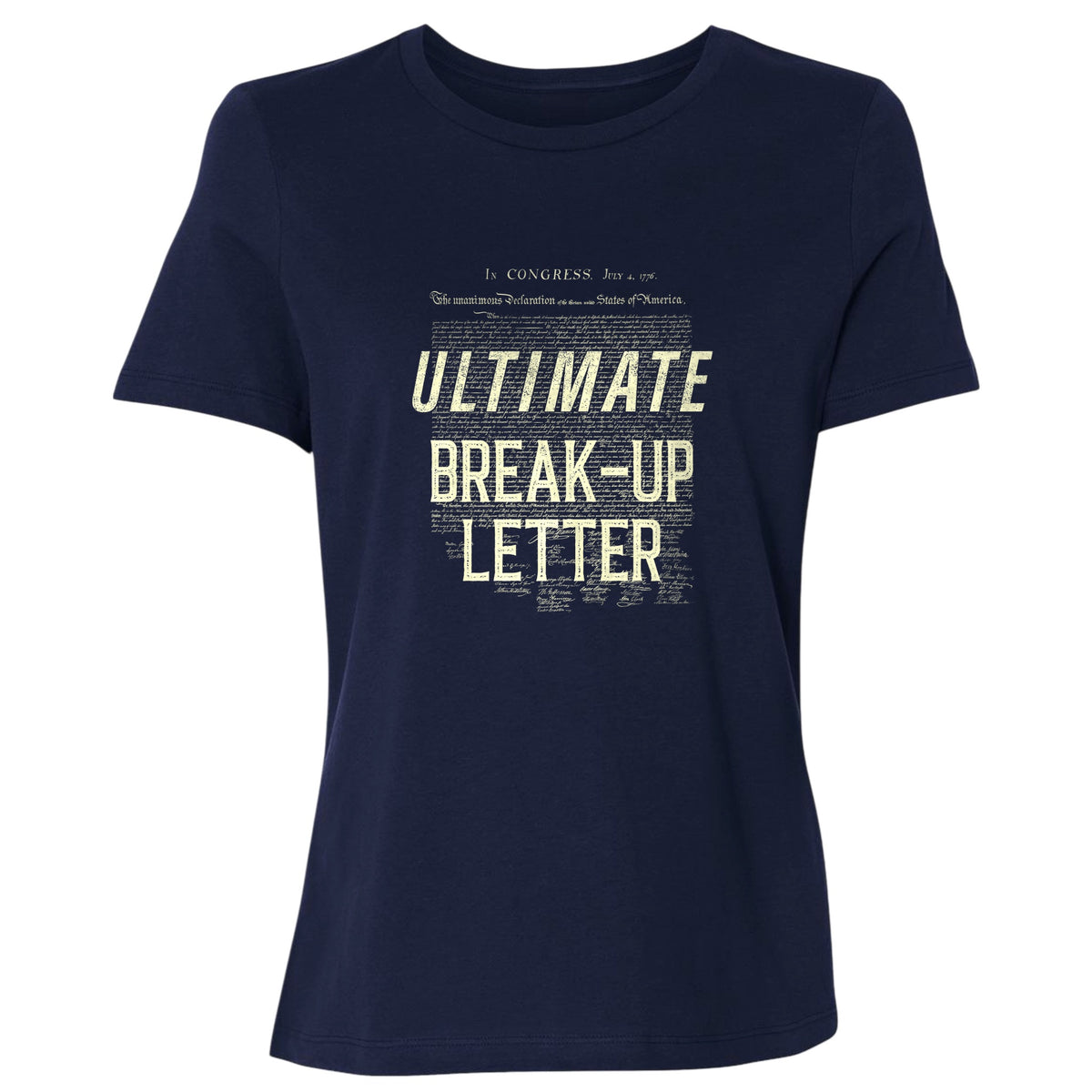 Ultimate Break-up Letter Women's T-Shirt