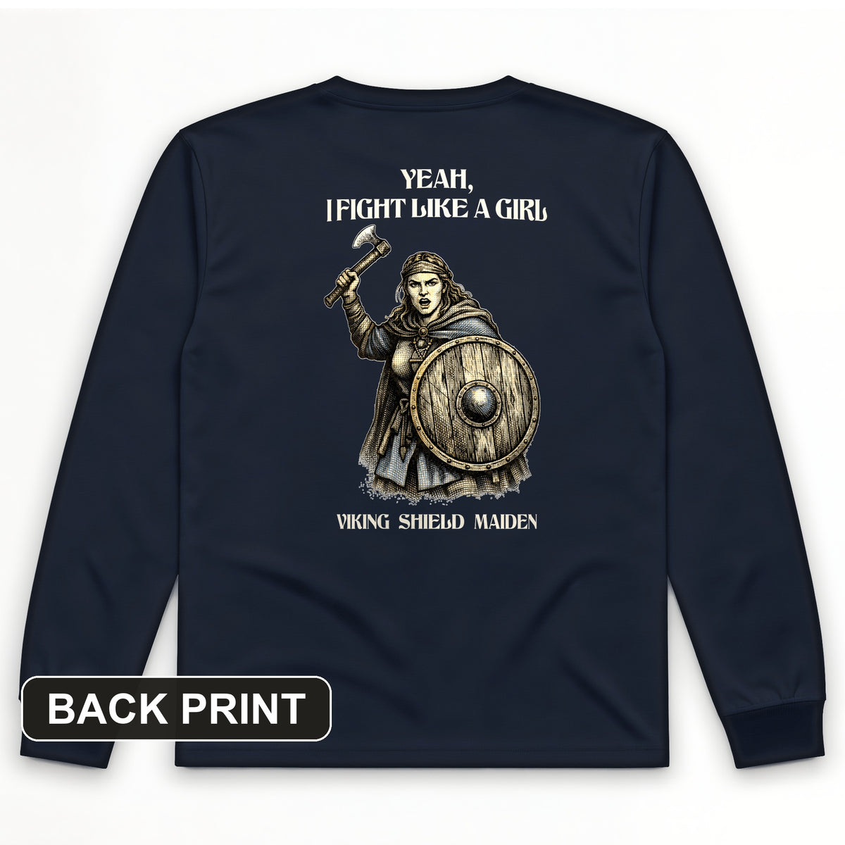 Viking Shield Maiden Back Print Long Sleeve T-Shirt