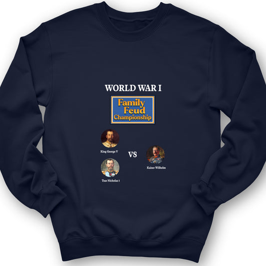 WW1 Family Feud Championship Crewneck
