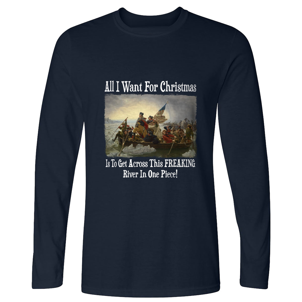 Washington All I Want Long Sleeve T-Shirt