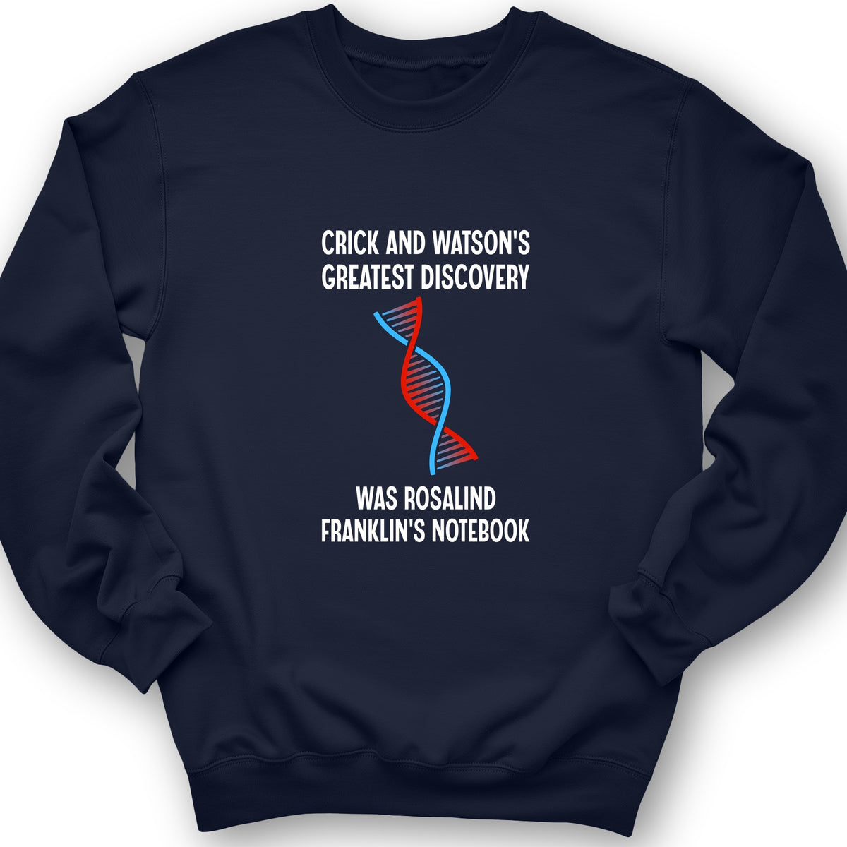 Watson and Crick Crewneck