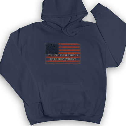 We Hold These Truths Hoodie