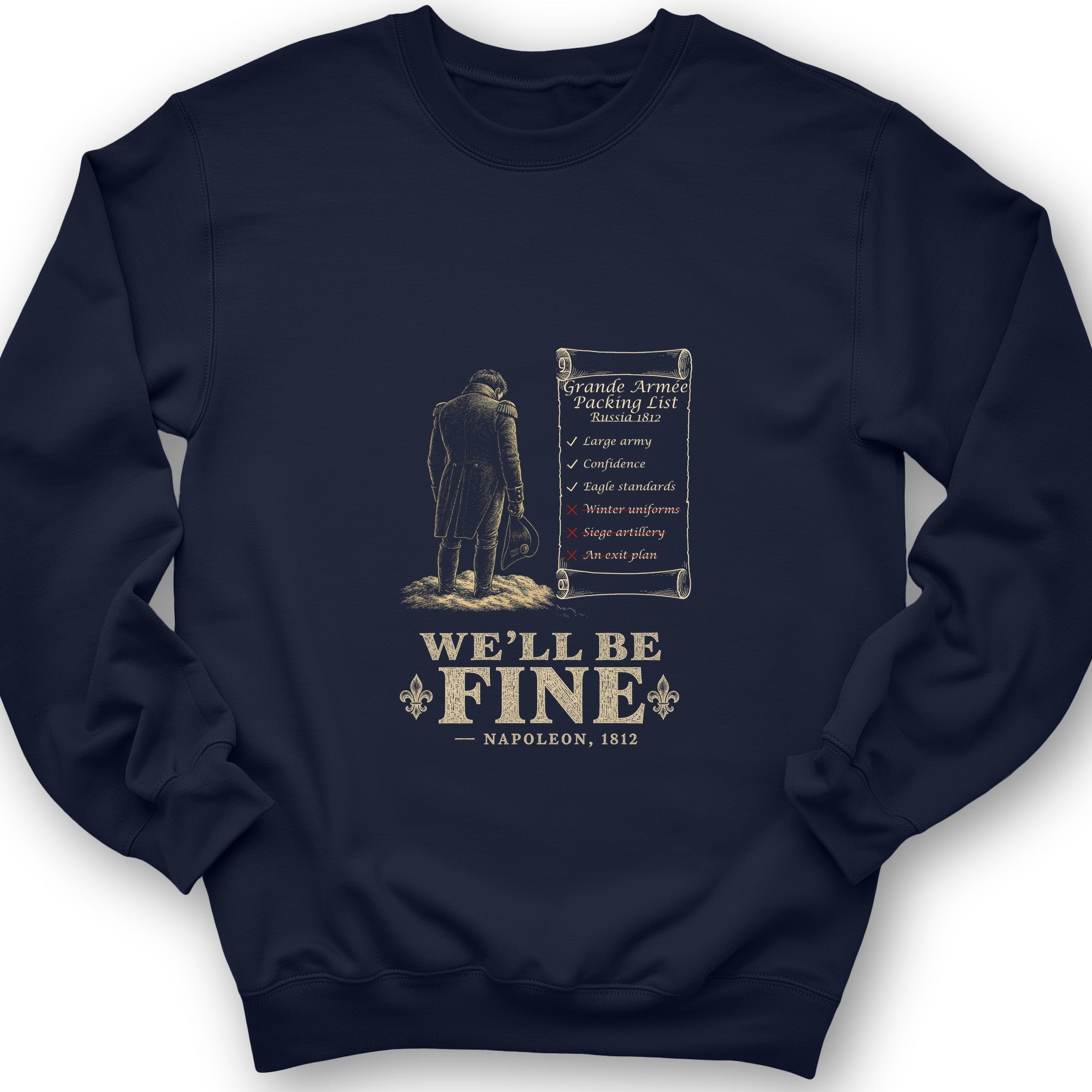 We'll Be Fine Sweatshirt