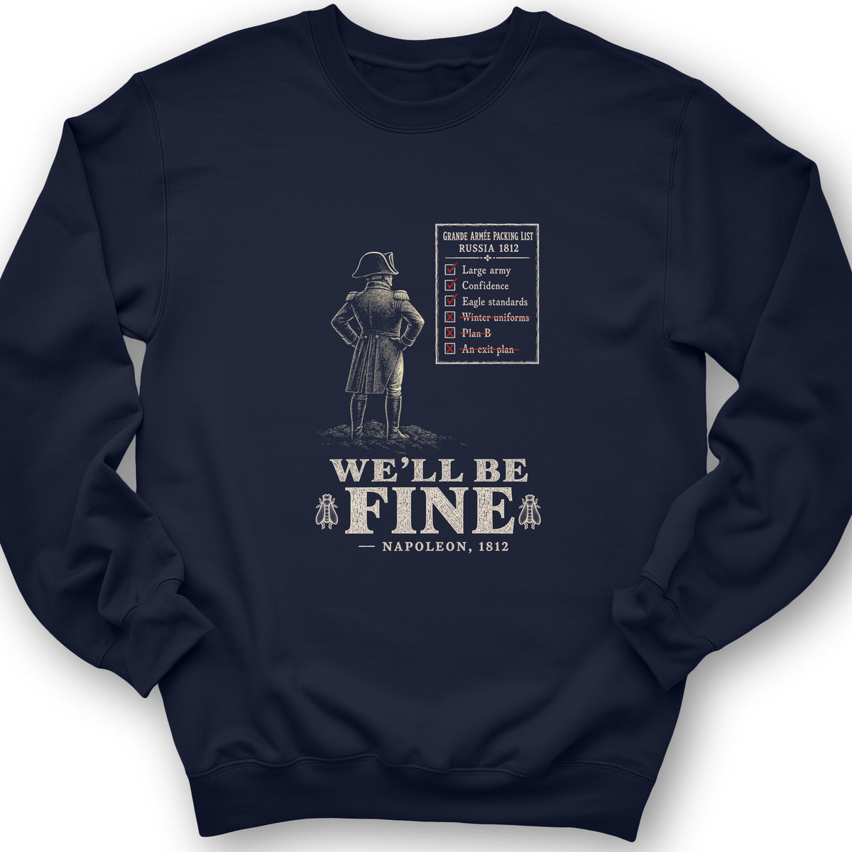 We'll Be Fine Crewneck