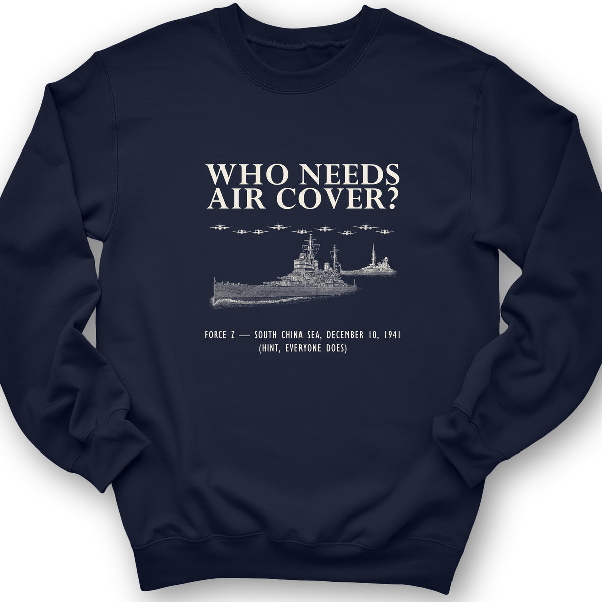Who Needs Air Cover Crewneck