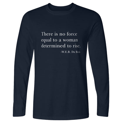 Woman Rising Long Sleeve T-Shirt
