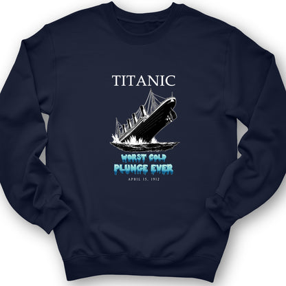 Worst Cold Plunge Ever Crewneck