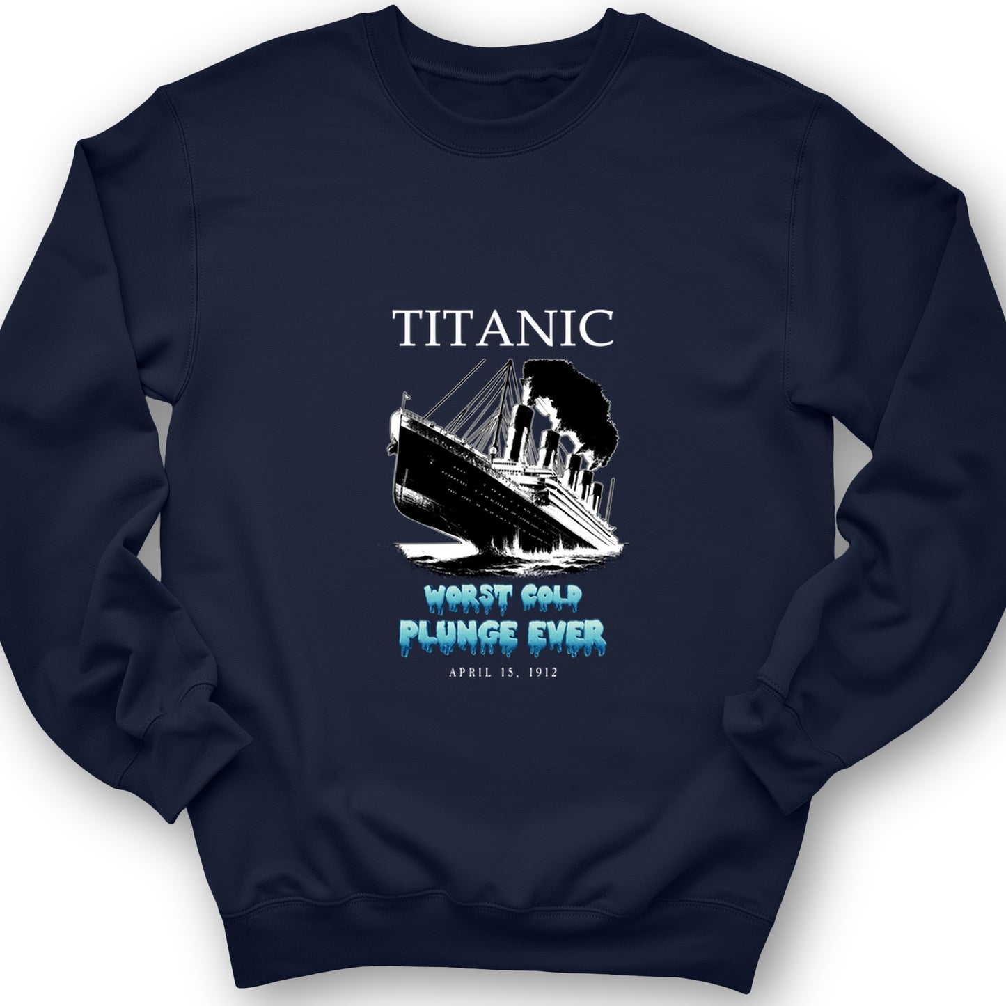 Worst Cold Plunge Ever Crewneck