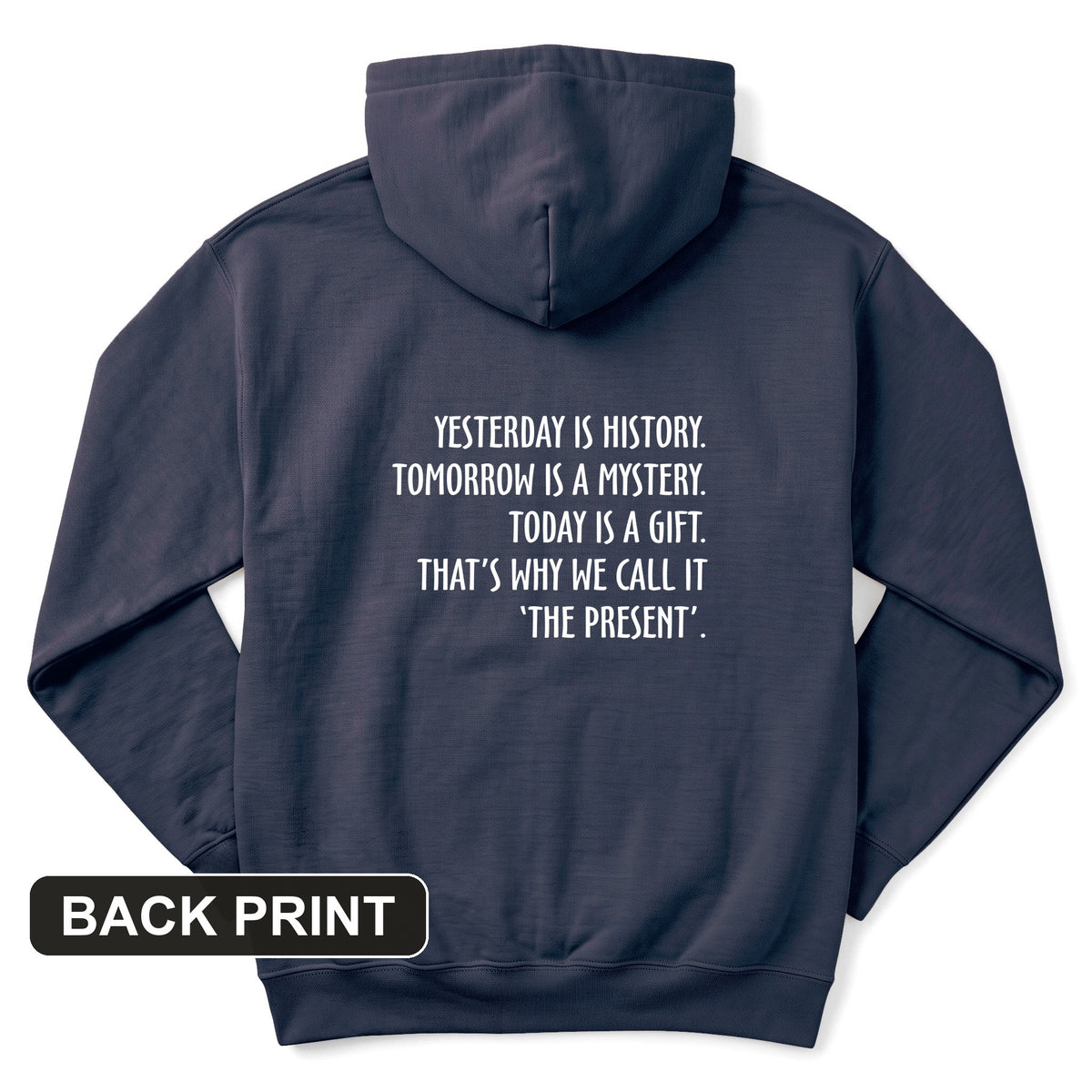 Yesterday Is History Back Print Hoodie