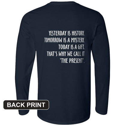 Yesterday Is History Back Print Long Sleeve T-Shirt