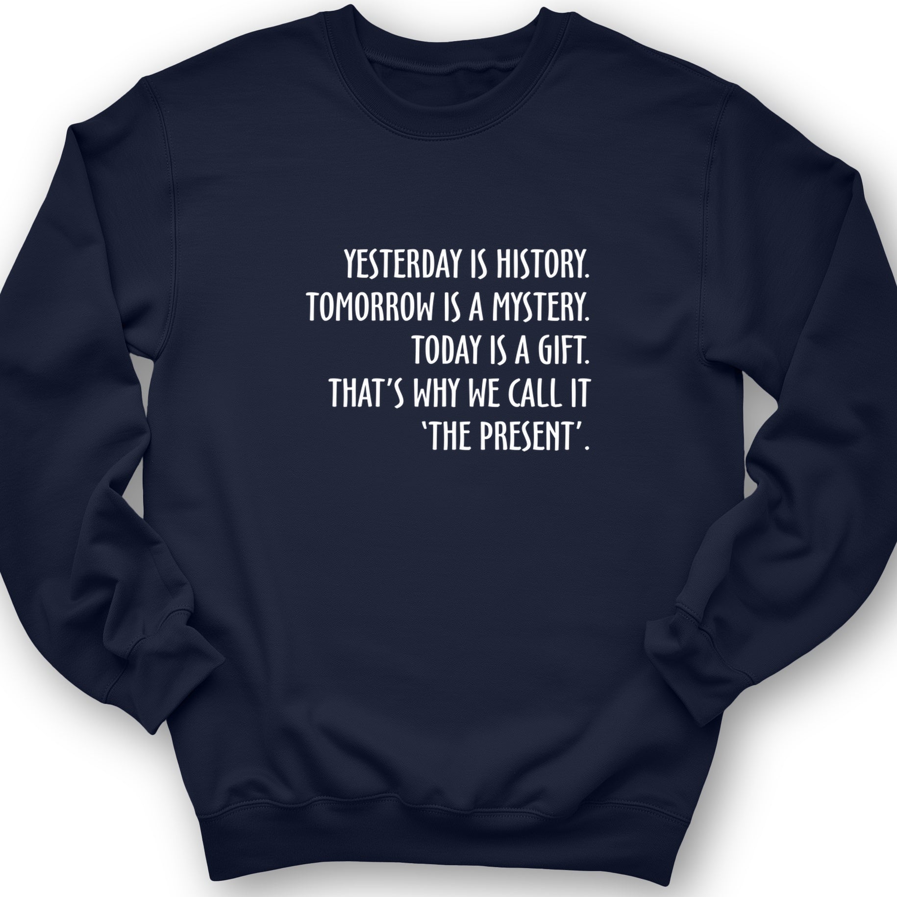 Yesterday Is History Crewneck