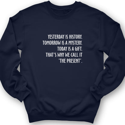 Yesterday Is History Crewneck