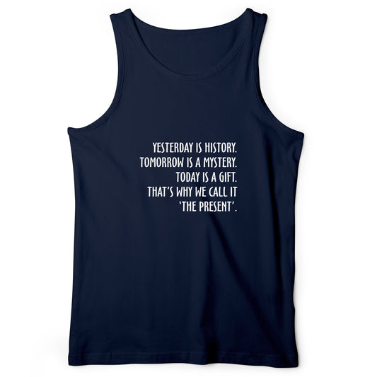 Yesterday Is History Tank