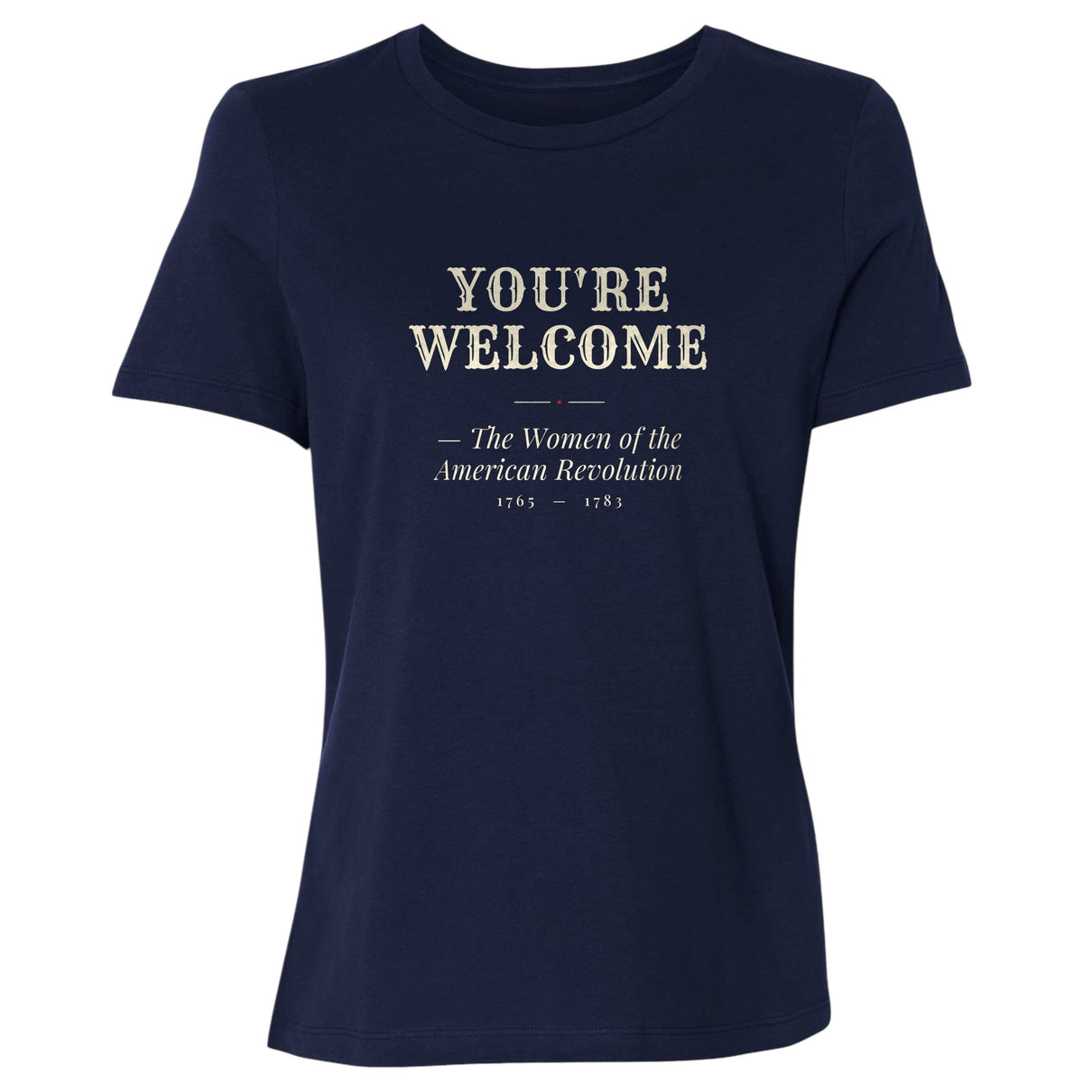 You're Welcome Women's T-Shirt