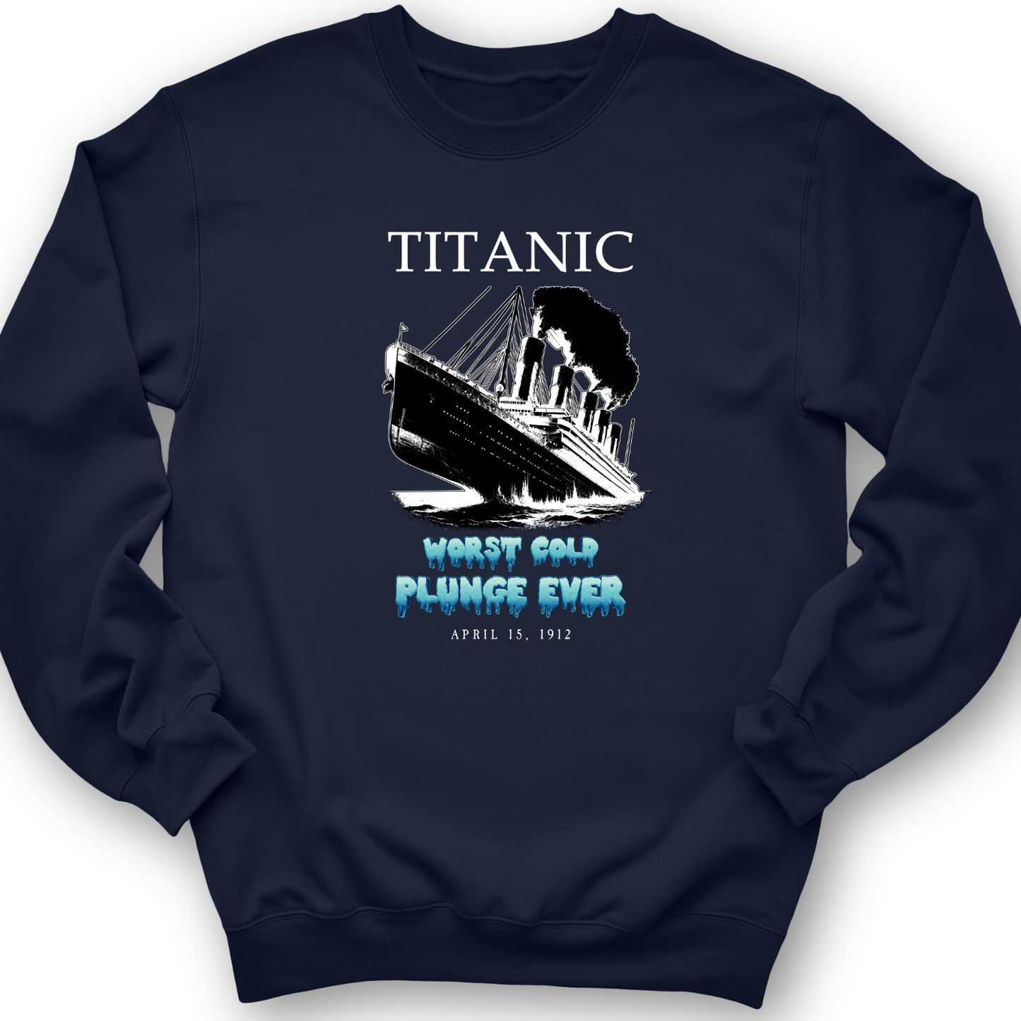 Worst Cold Plunge Ever Crewneck