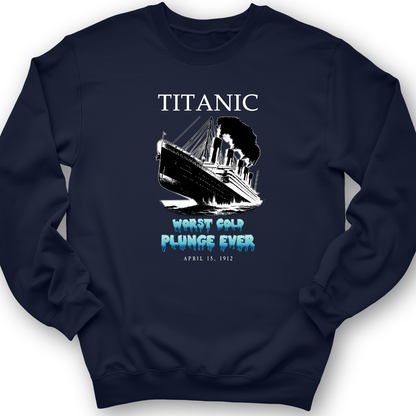Worst Cold Plunge Ever Crewneck