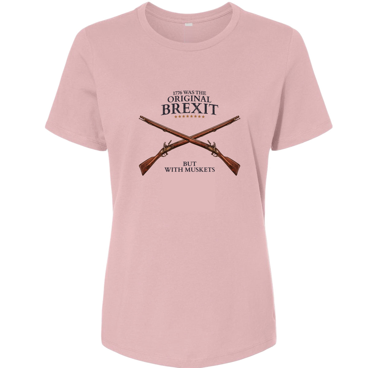 1776 Brexit Women's T-Shirt