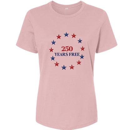 250 Years Free Women's T-Shirt