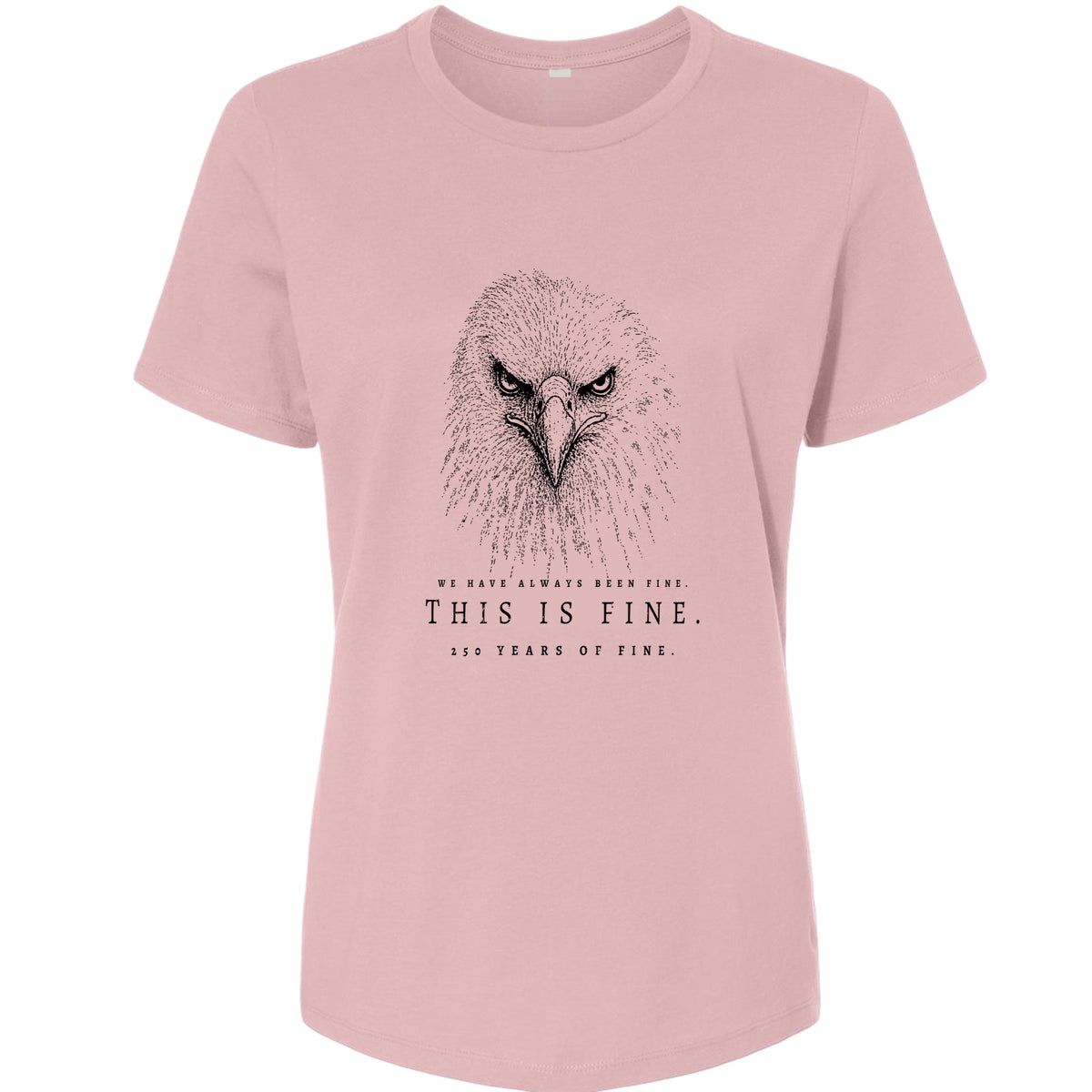 250 Years of Fine Women's T-Shirt